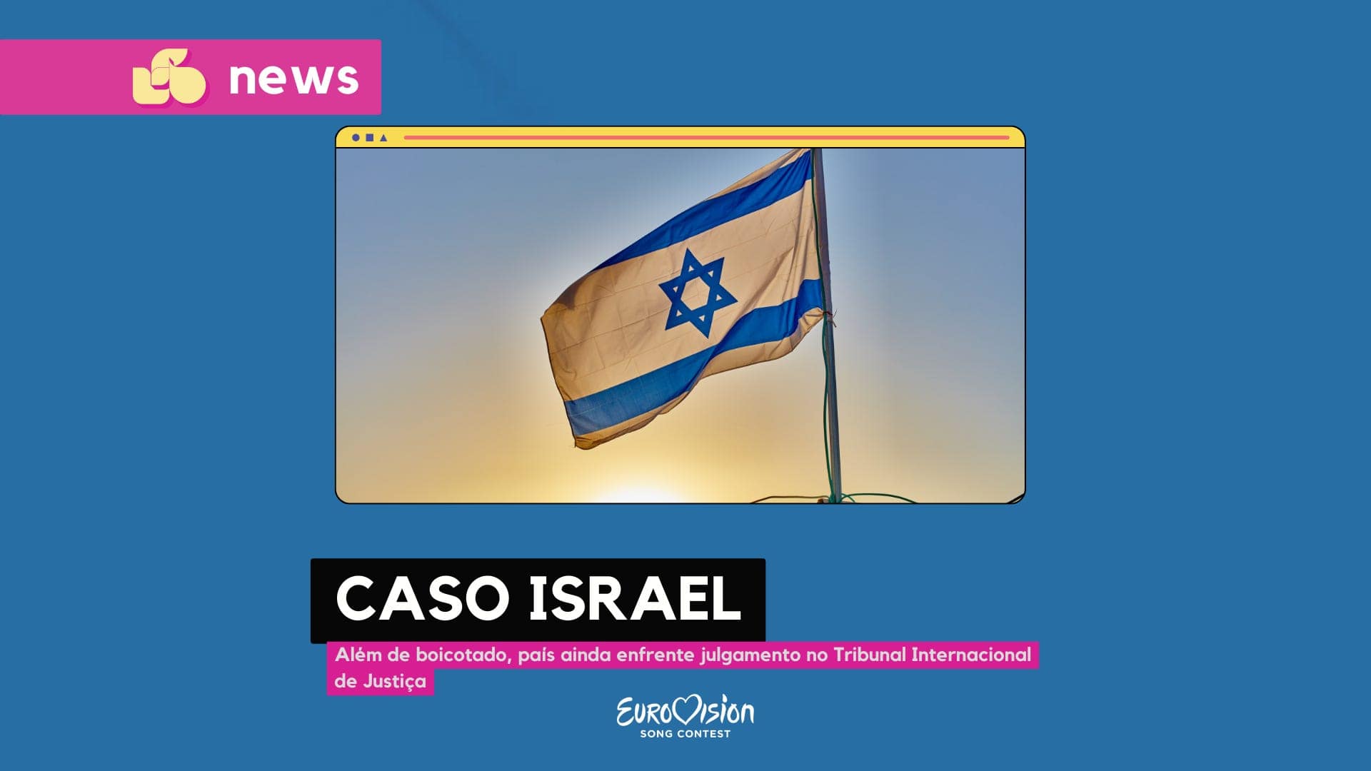 Eurovision: boicote aumenta, enquanto grupo de referência não se decide sobre Israel